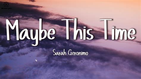 Sarah Geronimo Maybe This Time Lyrics Youtube