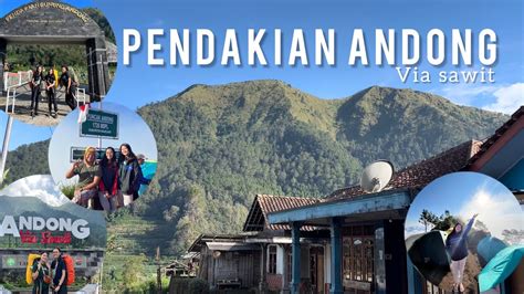 Pendakian Gunung Andong Via Sawit YouTube