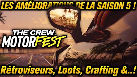 The Crew Motorfest Toutes Les Am Liorations De Qualit S De Vie De La