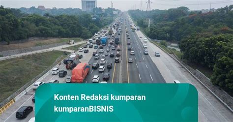 Deretan Tarif Jalan Tol Yang Naik Awal 2024 Ada Japek Hingga Surabaya