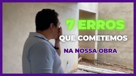 Erros Que Cometemos No Nosso Sobrado N O Cometa Esses Erros Na Sua