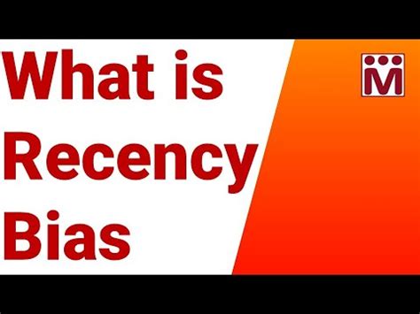 What Is Recency Bias Youtube