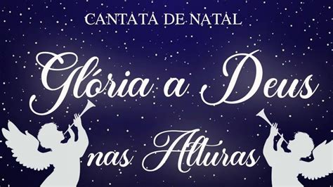 Cantata De Natal Youtube