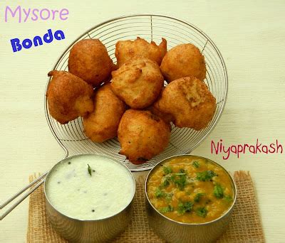 Niya S World Mysore Bonda