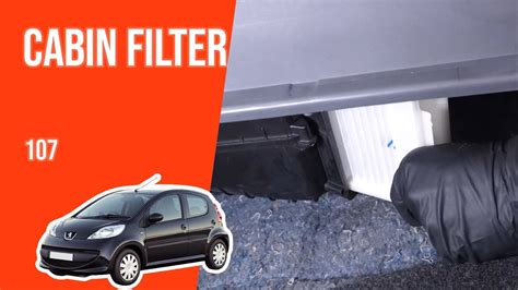 How to replace the cabin filter Peugeot 107 👃 - YouTube
