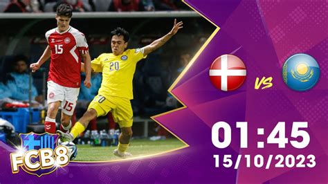 Nhận định kèo Đan Mạch vs Kazakhstan 15 10 2023 Vòng loại Euro 2024