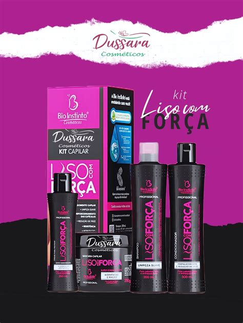 Kit Capilar Liso For A Itens Dussara Cosmeticos