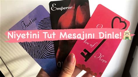 Durumunla Lg L Alman Gereken Mesaj Niyetini Tut Ve Dinle Tarot