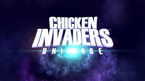 🎥 Chicken Invaders Universe official trailer (preview) - Chicken Invaders - Chicken Invaders ...