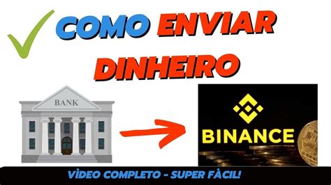 Como Enviar DINHEIRO Da Sua Conta Do BANCO Para A BINANCE E Comprar