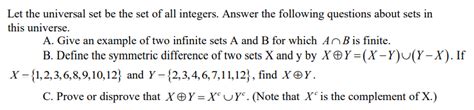 Solved Let The Universal Set Be The Set Of All Integers