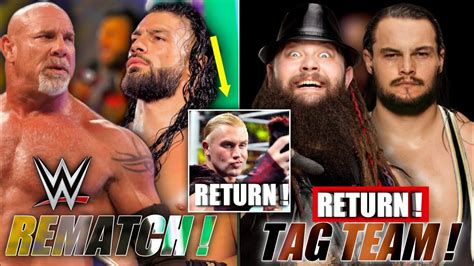 Goldberg Vs Roman Reigns Again ?🙄Bo Dallas And Bray Wyatt Return As Tag ...