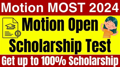 Motion Open Scholarship Test 2024 MOST 2024 Get Up To 100