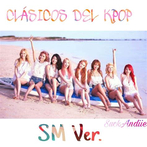 Cl Sicos Del Kpop Sm Ver Smtown Amino