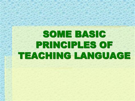 1 Basic Principles Of Language Teachingppt