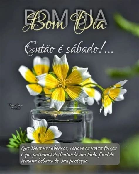 60 Imagens Frases de Bom dia Sábado Abençoado e Feliz