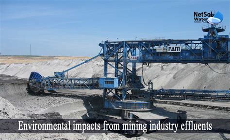 What are the Environmental impacts from mining industry effluents