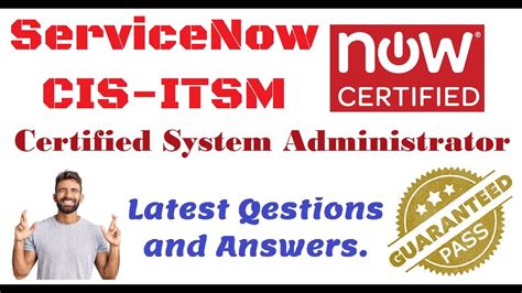 Part 20 ServiceNow CIS ITSM ServiceNow IT Service Management