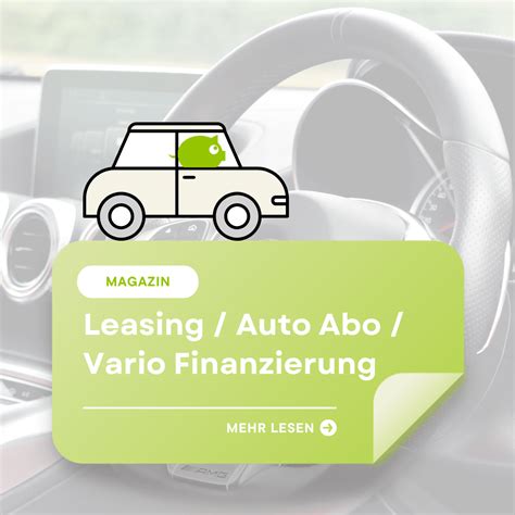 Auto Abo Vs Leasing Vs Vario Finanzierung Duell MyTopDeals