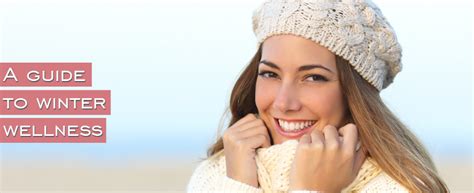 A Guide To Winter Wellness Kdah Blog Health And Fitness Tips For Healthy Life