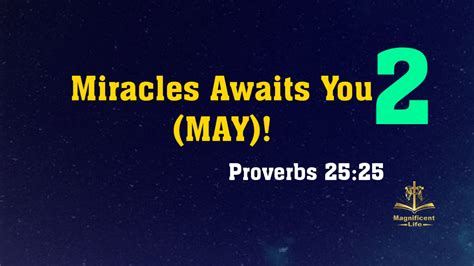 Miracle Awaits You (MAY)! Part Two - Maglife Daily Devotional