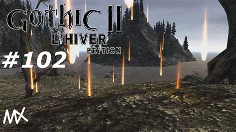 Gothic 2 L Hiver Edition 102 Powrót YouTube