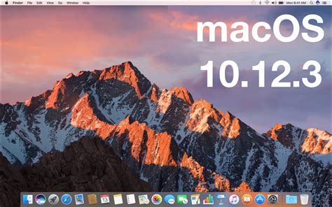 MacOS Sierra 10.12.3 Update Released