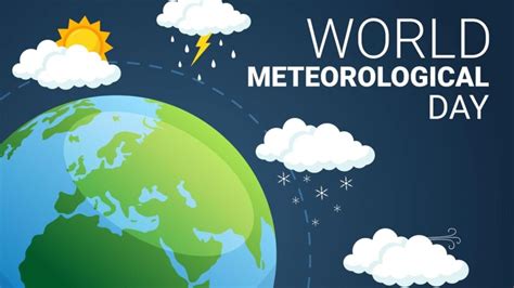 World Meteorological Day 2024: Date, History, Significance, Theme And ...