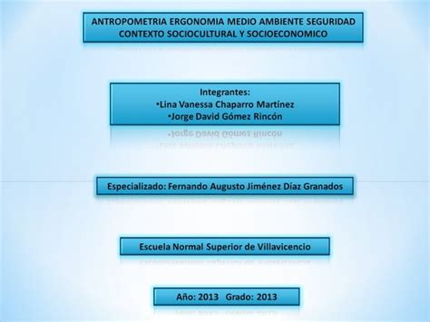 Antropometria Ergonomia Medio Ambiente Seguridad Contexto Sociocultural