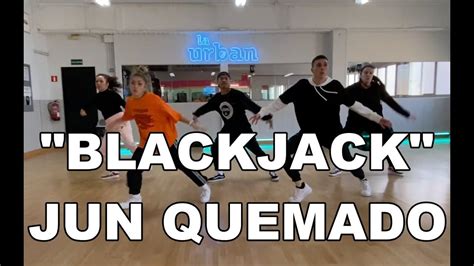 JUN QUEMADO FORMATION II BLACKJACK LA URBAN DANCE FACTORY YouTube