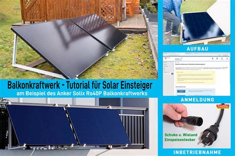 Balkonkraftwerk Tutorial Und Anker Solix Rs P Test