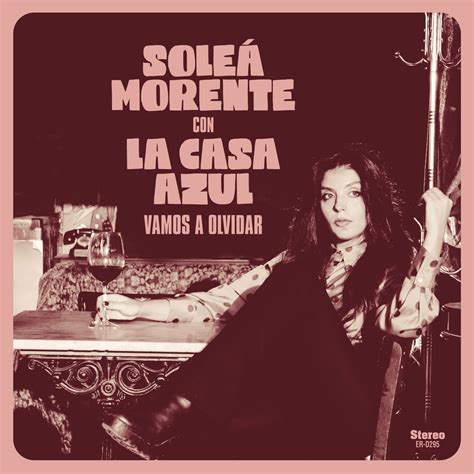 ‎vamos A Olvidar Feat Las Negris Single Album By Soleá Morente