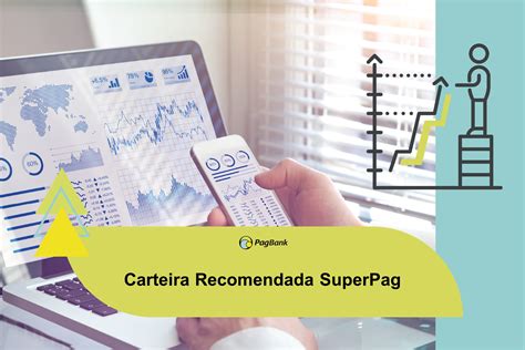 Carteira Recomendada Superpags Blog Pagbank