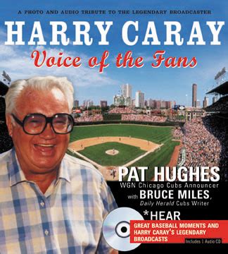 Harry Caray Quotes Famous. QuotesGram