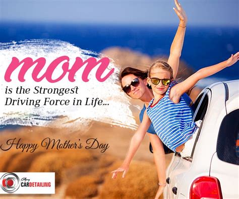 Calgary Car Detailing Wishes Every Mom A Very Special Mothers Day