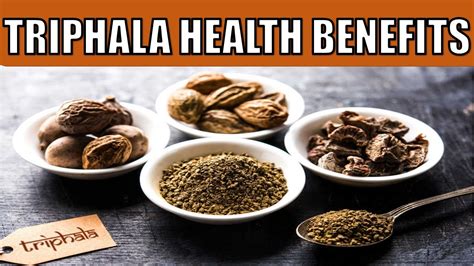 19 Powerful Health Benefits Of TRIPHALA YOU NEED TO KNOW YouTube