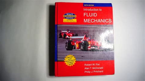 Introduction To Fluid Mechanics The Sixth Edition By Fox Mcdonald