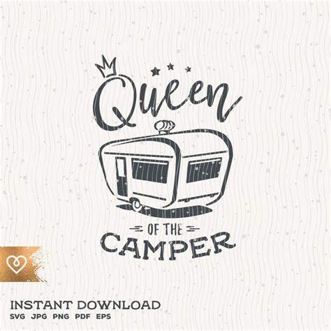 Queen Of The Camper Svg Camping Girl Svg Happy Camper Svg Cricut Camper