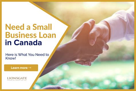 Need A Small Business Loan Here Is What You Need To Know Lionsgate