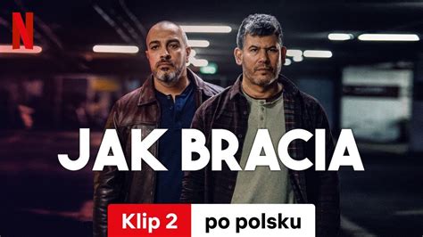 Jak Bracia Sezon Klip Zwiastun Po Polsku Netflix Youtube