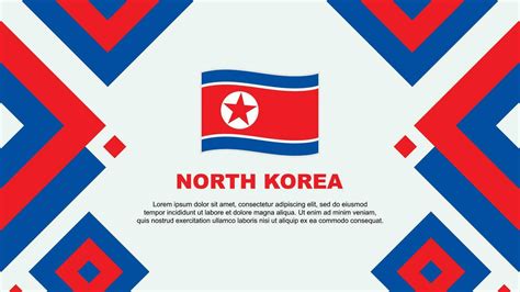 North Korea Flag Abstract Background Design Template. North Korea Independence Day Banner ...