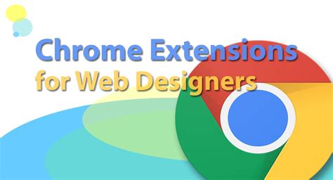 20 Best Utility Chrome Extensions For Web Designers