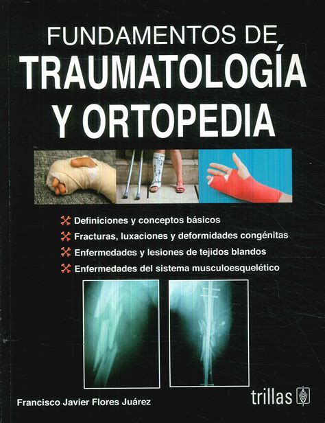 Fundamentos de Traumatologia y Ortopedia Ediciones Técnicas Paraguayas