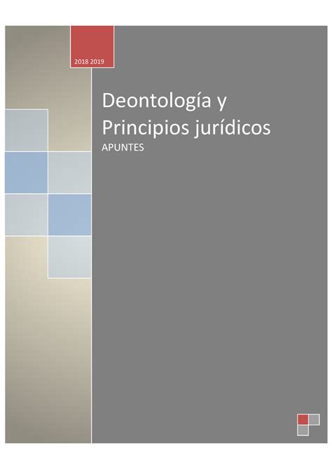 DeontologÍa Resumen Deontología Profesional Principios Jurídicos