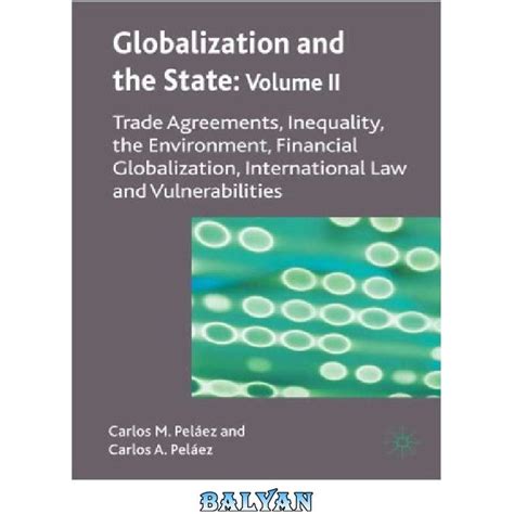 خرید و قیمت دانلود کتاب Globalization And The State Volume Ii Trade