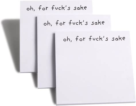 Amazon Funny Sticky Note What The F Ck Sticky Notepad Oh For Fuck S Sake Novelty