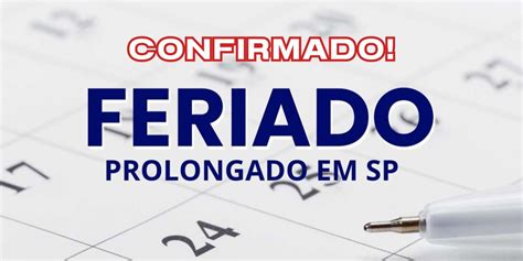 Feriadão de 3 dias é confirmado em SP na próxima segunda 20