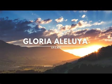 Gloria Aleluya Pista Youtube