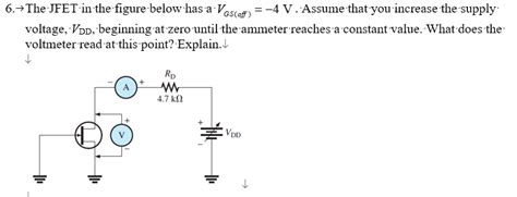 Answered 6→ The Jfet In The Figure Below Has A Bartleby