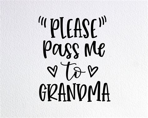 Please Pass Me To Grandma Svg Funny Grandma Baby Onesie Svg Etsy